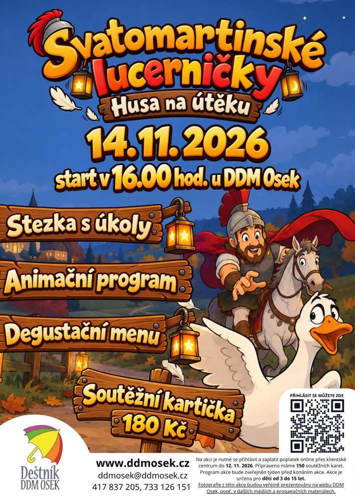 Svatomartinské lucerničky - Husa na útěku/16.00 hod.